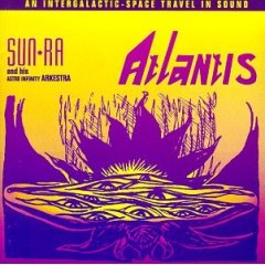Cover of 'Atlantis' - Sun Ra